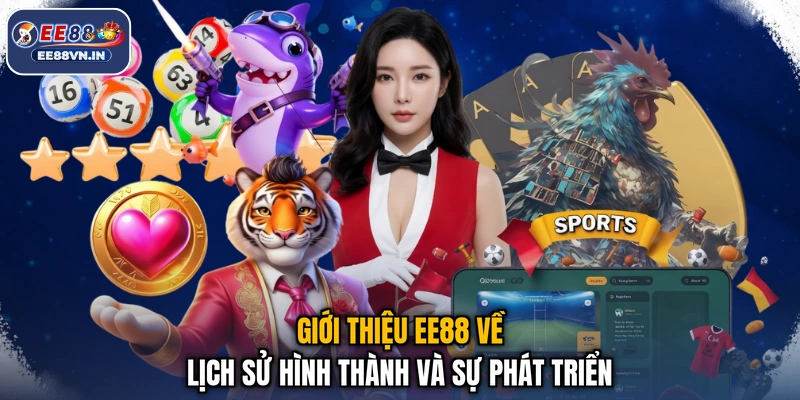 Giới thiệu EE88 về lịch sử hình thành và sự phát triển
