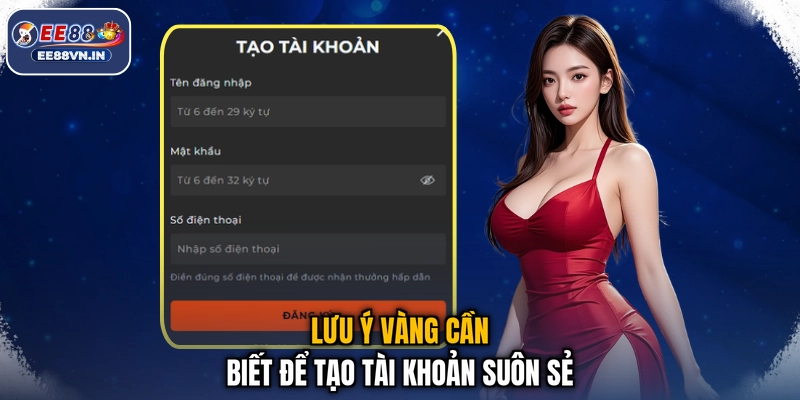 Lưu ý vàng cần biết để tạo tài khoản suôn sẻ